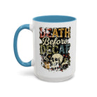 White ceramic coffee mug with a blue handle and a retro skull graphic reading Death Before Decaf.