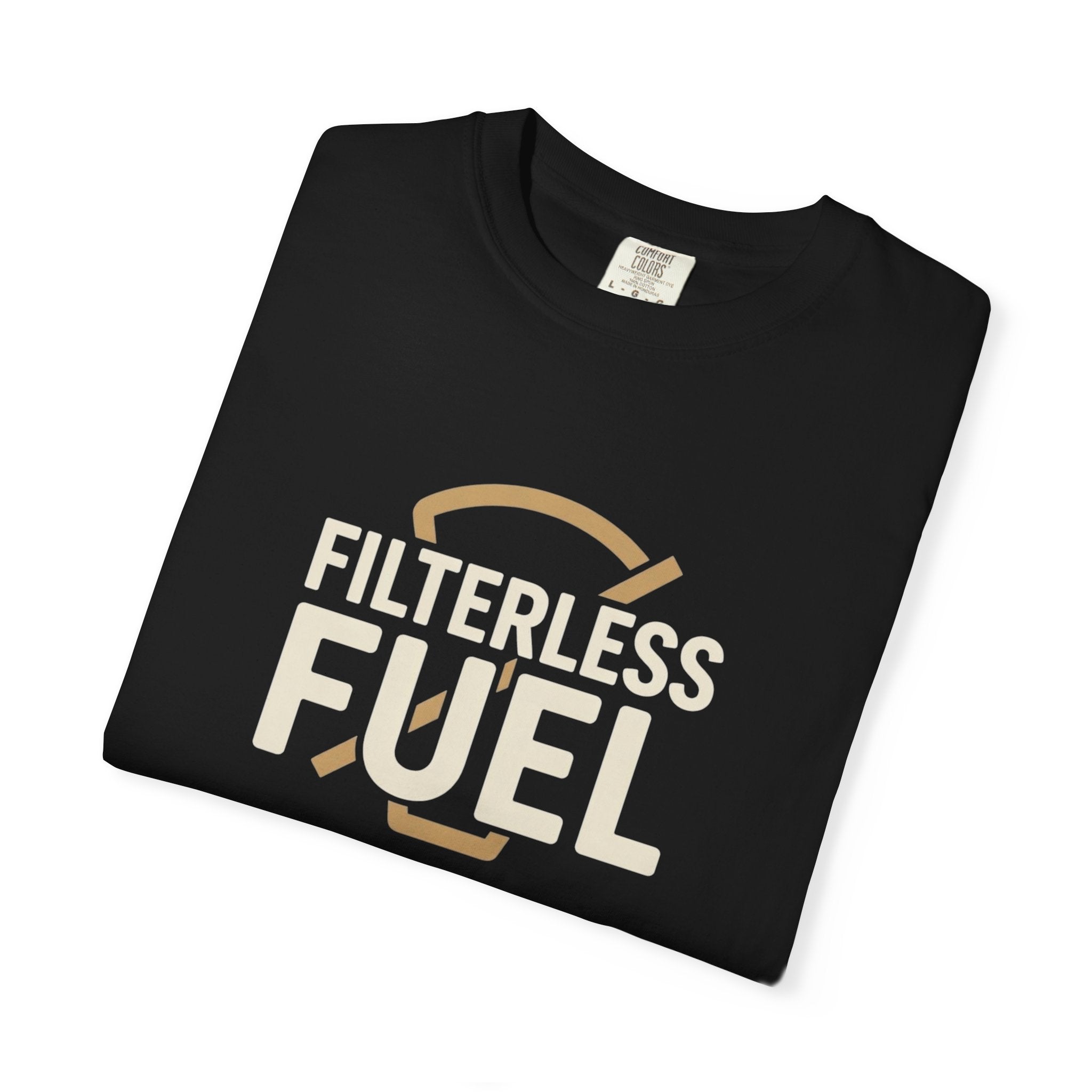 A black Comfort Colors t-shirt featuring the text Filterless Fuel in a retro design.